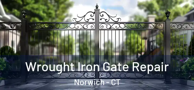 Wrought Iron Gate Repair Norwich - CT